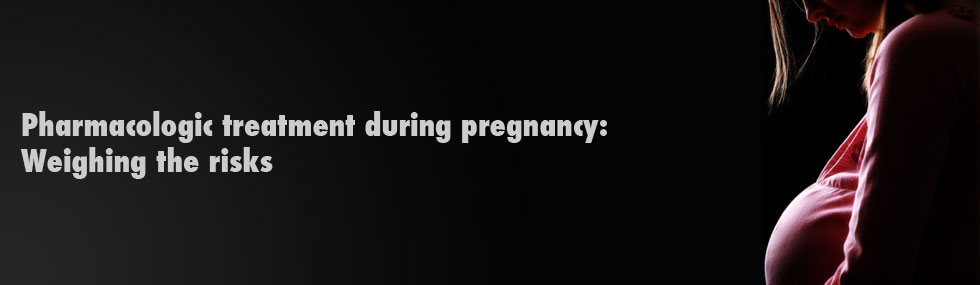Psychiatric Disorders During Pregnancy